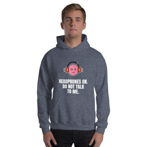 Heather Sport Dark Navy Hoodie: Headphones On. Do Not Talk To Me.