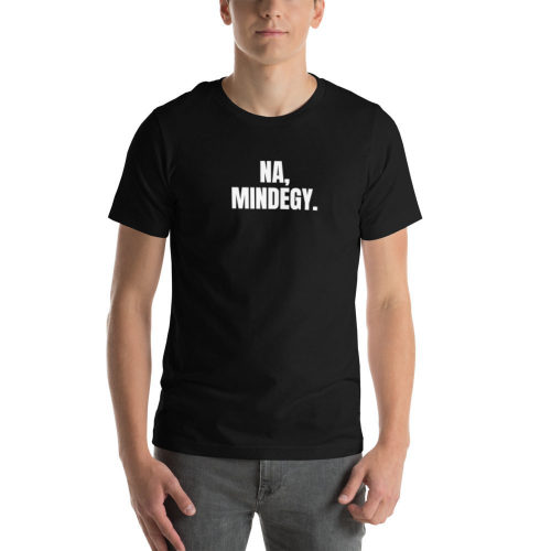 Black T-shirt: Na, Mindegy.